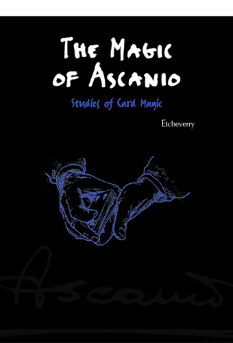 The Magic of Ascanio Volume 2 Studies of Card Magic