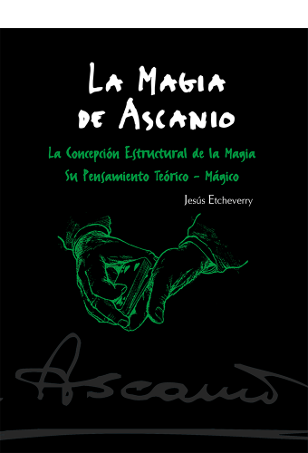 La Magia de Ascanio Tomo I