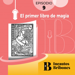 Episodio 9: El primer libro de magia
